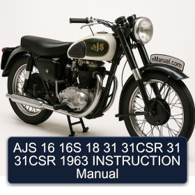 AJS 16 16S 18 31 31CSR 31 31CSR 1963 INSTRUCTION Manual