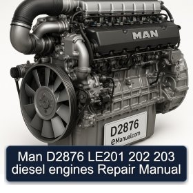 Man D2876 LE201 202 203 diesel engines Repair Manual