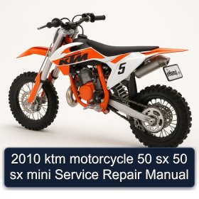 2010 ktm motorcycle 50 sx 50 sx mini Service Repair Manual