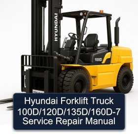 Hyundai Forklift Truck 100D/120D/135D/160D-7 Service Repair Manual