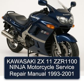 KAWASAKI ZX 11 ZZR1100 NINJA Motorcycle Service Repair Manual 1993-2001