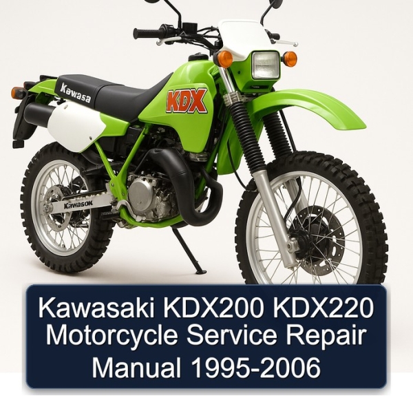 Kawasaki KDX200 KDX220 Motorcycle Service Repair Manual 1995-2006
