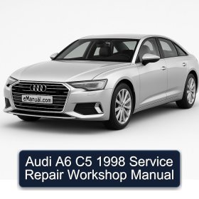 Audi A6 C5 1998 Service Repair Workshop Manual