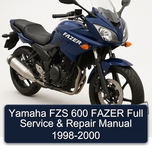 Yamaha FZS 600 FAZER Full Service & Repair Manual 1998-2000