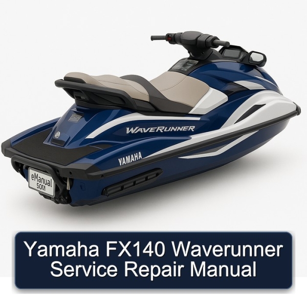 Yamaha FX140 Waverunner Service Repair Manual