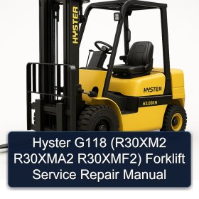 Hyster G118 (R30XM2 R30XMA2 R30XMF2) Forklift Service Repair Manual