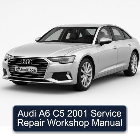 Audi A6 C5 2001 Service Repair Workshop Manual