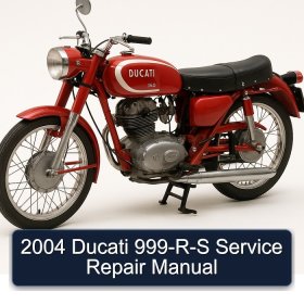 2004 Ducati 999-R-S Service Repair Manual