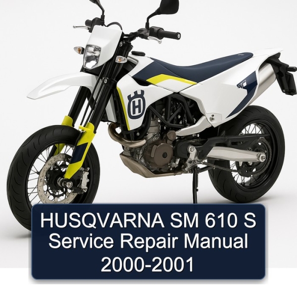 HUSQVARNA SM 610 S Service Repair Manual 2000-2001