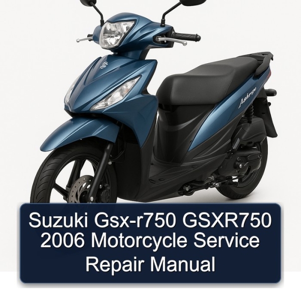 Suzuki Gsx-r750 GSXR750 2006 Motorcycle Service Repair Manual