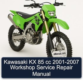 Kawasaki KX 85 cc 2001-2007 Workshop Service Repair Manual