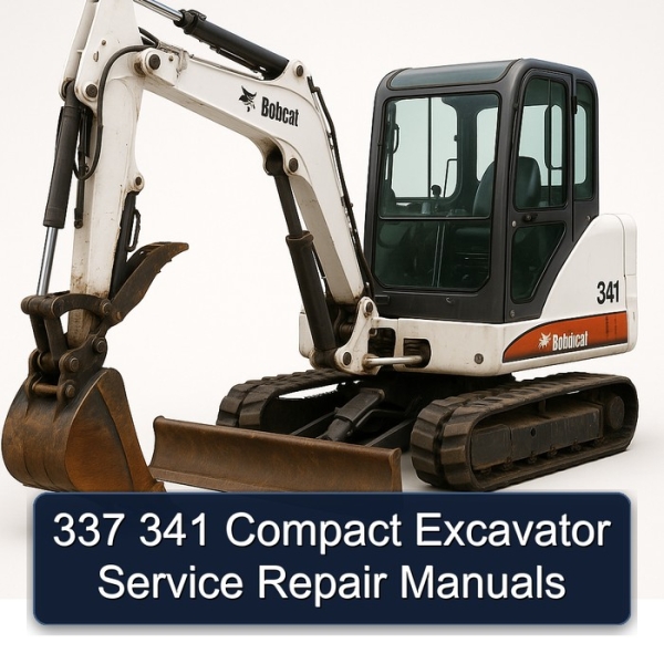 337 341 Compact Excavator Service Repair Manuals