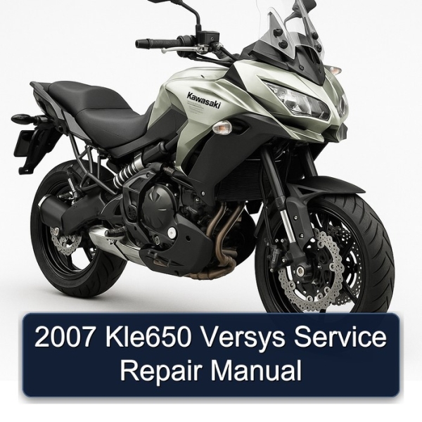 2007 Kle650 Versys Service Repair Manual