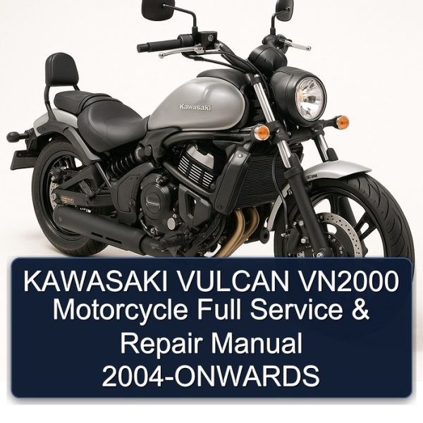 KAWASAKI VULCAN VN2000 Motorcycle Full Service & Repair Manual 2004-ONWARDS