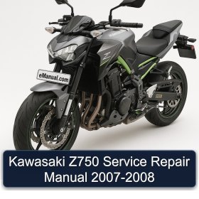 Kawasaki Z750 Service Repair Manual 2007-2008