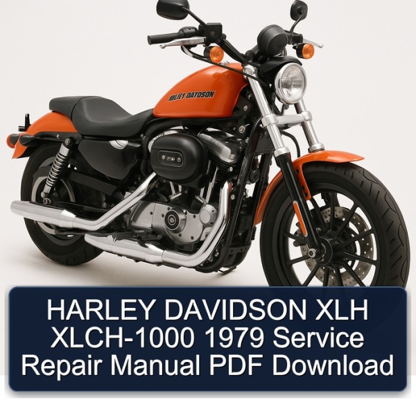 HARLEY DAVIDSON XLH XLCH-1000 1979 Service Repair Manual PDF Download