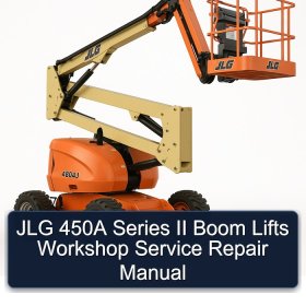 JLG 450A Series II Boom Lifts Workshop Service Repair Manual