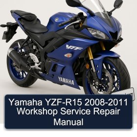 Yamaha YZF-R15 2008-2011 Workshop Service Repair Manual