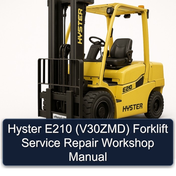 Hyster E210 (V30ZMD) Forklift Service Repair Workshop Manual