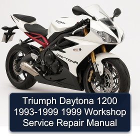 Triumph Daytona 1200 1993-1999 1999 Workshop Service Repair Manual