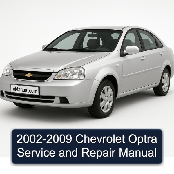 2002-2009 Chevrolet Optra Service and Repair Manual
