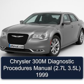 Chrysler 300M Diagnostic Procedures Manual (2.7L 3.5L) 1999