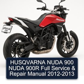 HUSQVARNA NUDA 900 NUDA 900R Full Service & Repair Manual 2012-2013
