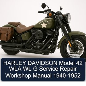 HARLEY DAVIDSON Model 42 WLA WL G Service Repair Workshop Manual 1940-1952