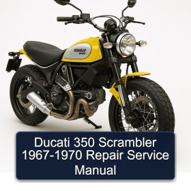 Ducati 350 Scrambler 1967-1970 Repair Service Manual