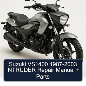 Suzuki VS1400 1987-2003 INTRUDER Repair Manual + Parts