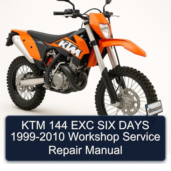 KTM 144 EXC SIX DAYS 1999-2010 Workshop Service Repair Manual