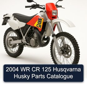 2004 WR CR 125 Husqvarna Husky Parts Catalogue