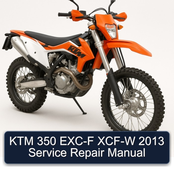 KTM 350 EXC-F XCF-W 2013 Service Repair Manual