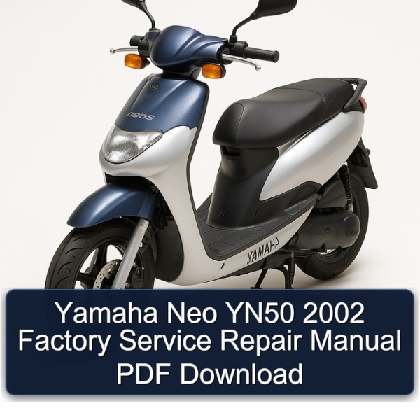 Yamaha Neo YN50 2002 Factory Service Repair Manual PDF Download