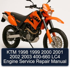 KTM 1998 1999 2000 2001 2002 2003 400-660 LC4 Engine Service Repair Manual