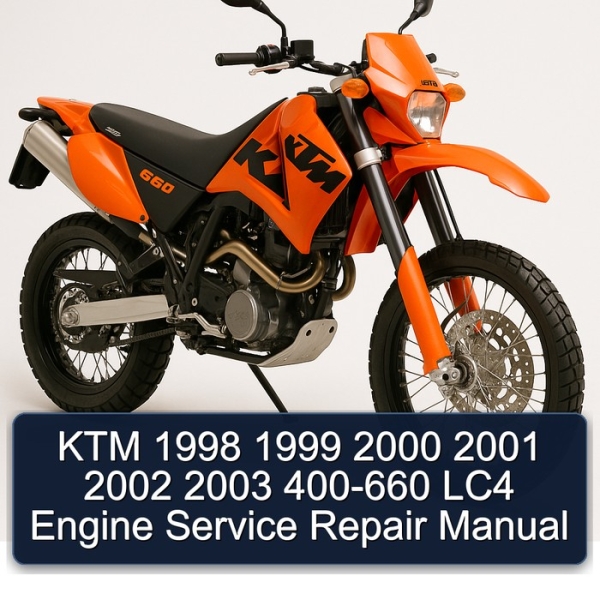 KTM 1998 1999 2000 2001 2002 2003 400-660 LC4 Engine Service Repair Manual