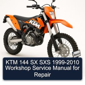 KTM 144 SX SXS 1999-2010 Workshop Service Manual for Repair
