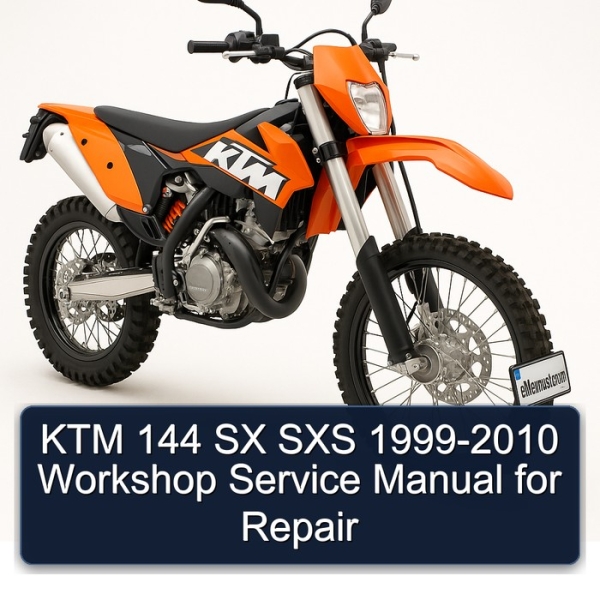 KTM 144 SX SXS 1999-2010 Workshop Service Manual for Repair