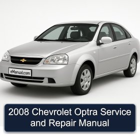 2008 Chevrolet Optra Service and Repair Manual