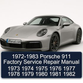 1972-1983 Porsche 911 Factory Service Repair Manual 1973 1974 1975 1976 1977 1978 1979 1980 1981 1982