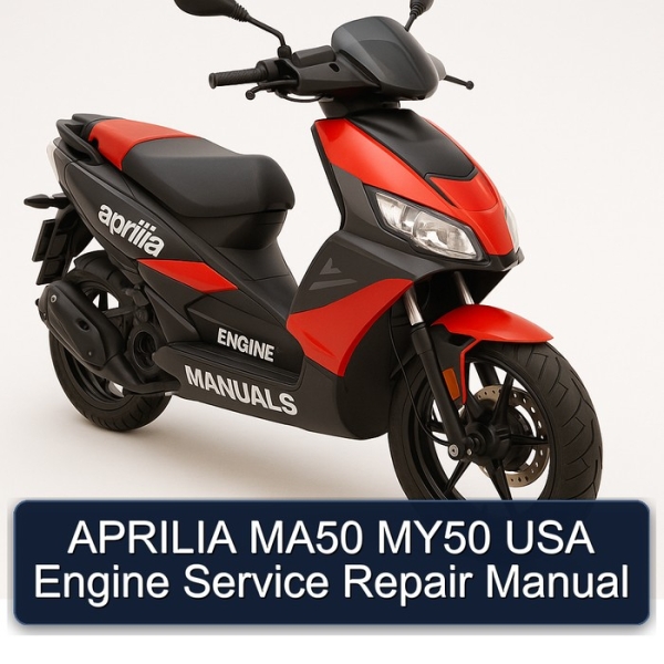 APRILIA MA50 MY50 USA Engine Service Repair Manual