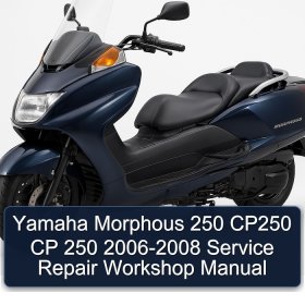 Yamaha Morphous 250 CP250 CP 250 2006-2008 Service Repair Workshop Manual