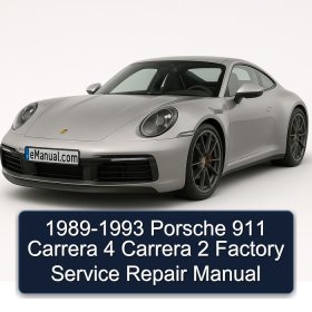 1989-1993 Porsche 911 Carrera 4 Carrera 2 Factory Service Repair Manual