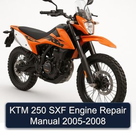 KTM 250 SXF Engine Repair Manual 2005-2008