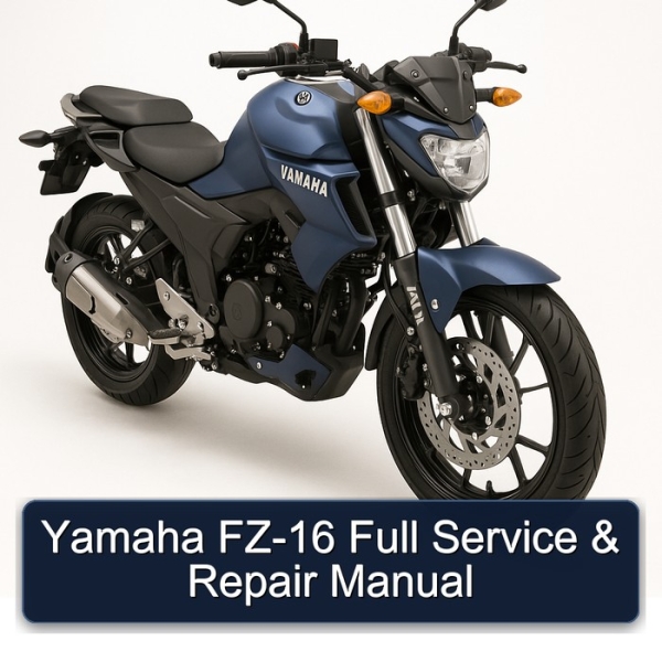 Yamaha FZ-16 Full Service & Repair Manual