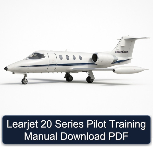 Learjet 20 Series Pilot Training Manual Download PDF