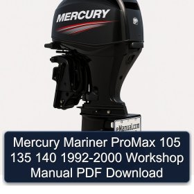 Mercury Mariner ProMax 105 135 140 1992-2000 Workshop Manual PDF Download