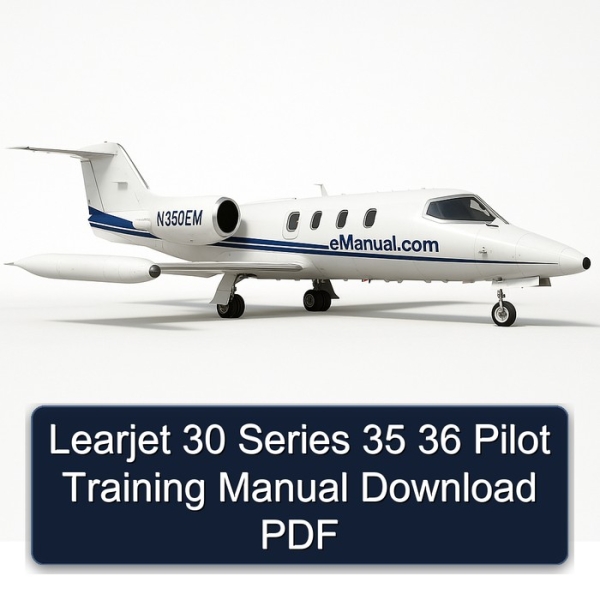Learjet 30 Series 35 36 Pilot Training Manual Download PDF