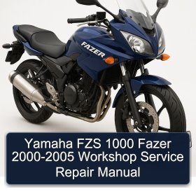 Yamaha FZS 1000 Fazer 2000-2005 Workshop Service Repair Manual