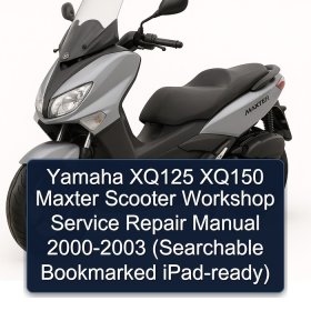 Yamaha XQ125 XQ150 Maxter Scooter Workshop Service Repair Manual 2000-2003 (Searchable Bookmarked iPad-ready)